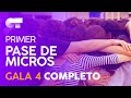 PRIMER PASE DE MICROS GALA 4 | OT 2020