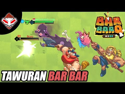 Tawuran Bar Bar - BarBarQ - Android Games Reviews android games