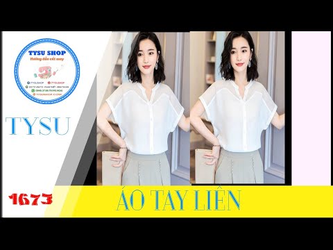 tysu catmay Hướng dẫn cắt may tysushop 1673 Áo Nữ Tay Liền