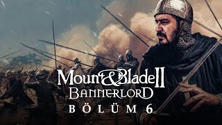 TUTSAK KRAL! | Mount&Blade II: Bannerlord Türkçe 6. Bölüm