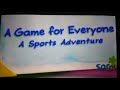 A Game For Everyone A Sports Adventure