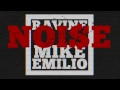 Ravine and Mike Emilio - NOI$E (FREE DOWNLOAD) [Melbourne Bounce]