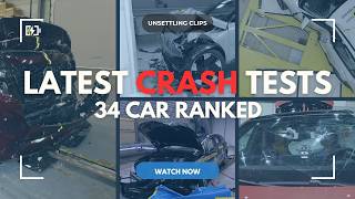 Ultimate Crash Test Reveal 34 Cars From Disaster To Triumph