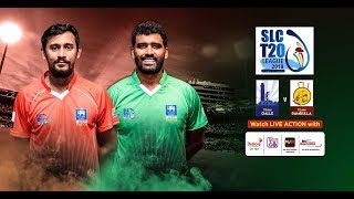 Dambulla vs Galle  – SLC T20 League 2018