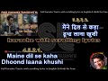Maine dil se kaha dhoond lana | clean karaoke with scrolling lyrics