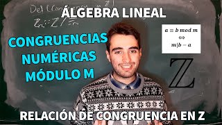 Preliminares 6: Congruencias Numéricas En Z | Álgebra Lineal | Mr Planck