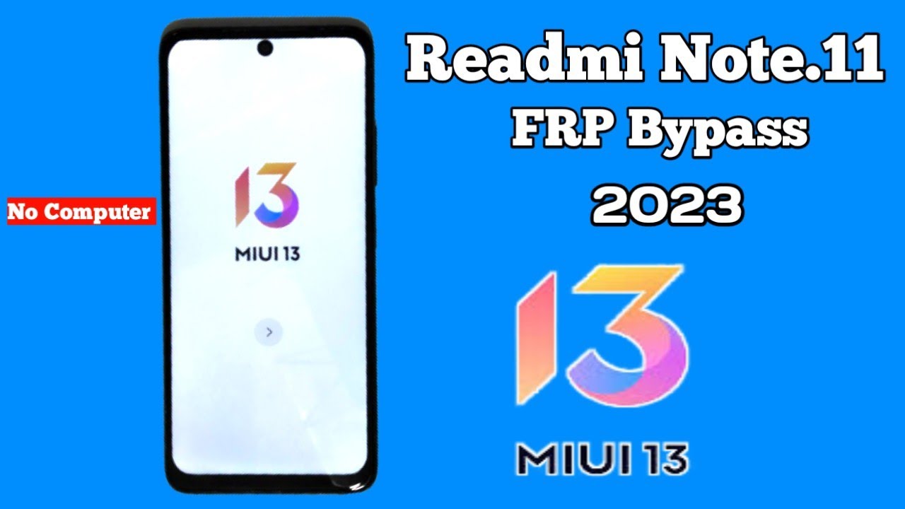 REDMI NOTE 11 FRP BYPASS | Redmi Miui 13 FRP Bypass REDMI NOTE 11 FRP BYPASS | Redmi Miui 13 FRP Bypass