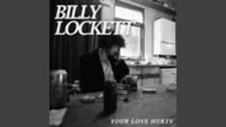 Watch Billy Lockett Your Love Hurts video