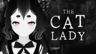 【The Cat Lady】Мррррррр Мяу