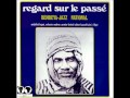 regard sur le passé (SLP10) - Bembeya... regard sur le passé (SLP10) - Bembeya...