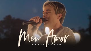 Watch Chris Duran Meu Amor video