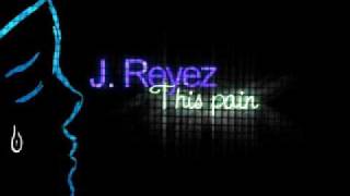 Watch J Reyez This Pain video