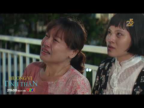 HƯƠNG VỊ TÌNH THÂN Trailer tập 56