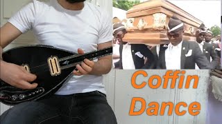 Coffin Dance(Tabut Dansı) Bağlama Cover