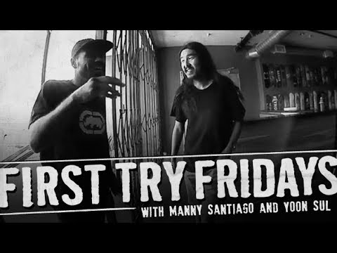 Manny Santiago - First Try Friday