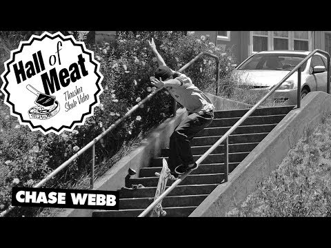 Hall Of Meat: Chase Webb