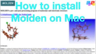 How to install Molden on Mac (OS X High Sierra)
