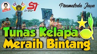 Tunas Kelapa Meraih Bintang - PRAMATSDA JAYA