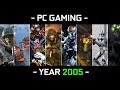 || PC ||  Best PC Games of the Year 2005 - Good Gold Games