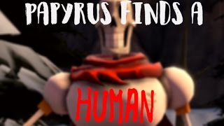 [Sfm] Papyrus Finds A Human