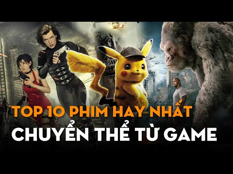 TOP 10 BỘ PHIM HAY NHẤT DỰA TRÊN TRÒ CHƠI ĐIỆN TỬ | Ten Tickers
