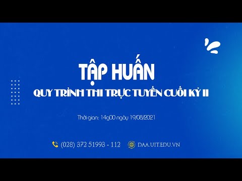 Livestream - Tập huấn SV quy trình thi trực tuyến CK II
