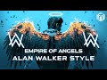 Alan Walker Style | Thomas Bergersen - Empire Of Angels [Goetter Remix]