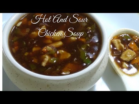 VIDEO : hot and sour chicken soup recipe / healthy chicken soup - how to make hot and sourhow to make hot and sourchicken soup:how to make hot and sourhow to make hot and sourchicken soup:ingredients: boneless chicken-how to make hot and  ...