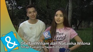 C&R Tv - Stefan William And Natasha Wilona, Still As Romantic As Ever