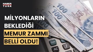 Beklenen Memur Zammı Belli Oldu