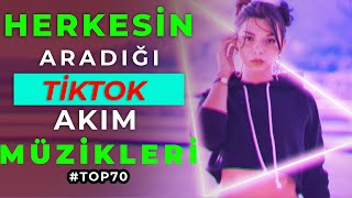 En Çok Aranan Tik Tok Müzikleri | Tik Tok Akım Şarkıları | 2022 TOP 70 | #7