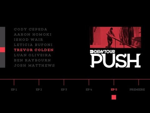 PUSH - Trevor Colden | Episode 5