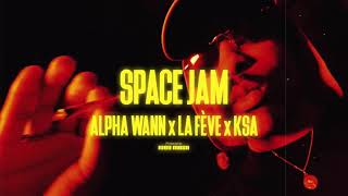 Alpha Wann X La Fève Type Beat - Space Jam Ft. Ksa Prod. Iugii Masa
