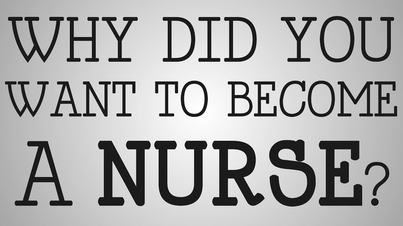 Sample essay about becoming a nurse