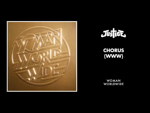 Justice - Chorus (WWW)