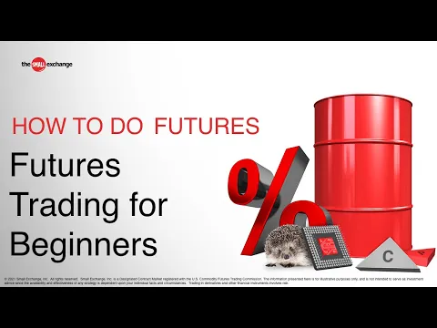 Learn Futures Trading for Beginners | How to Do Futures