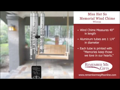 Miss Her So Memorial Wind Chime WC2039