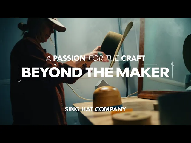 Watch Beyond The Maker - Sing Hat Co. on YouTube.