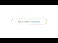 A video shows examples of smart compose in Google Chat.