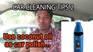 USE COCONUT OIL AS CAR POLISH|car cleaning tips 2