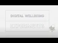 Introducing Digital Wellbeing Experiments