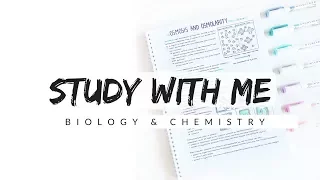 Study With Me – Biology and Chemistry | Study Motivation |…