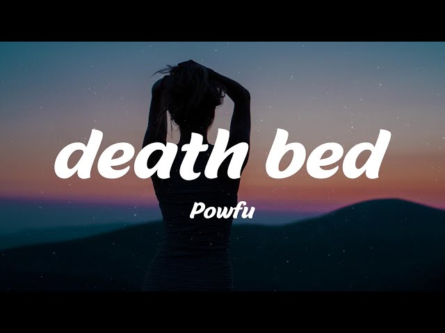 Powfu - death bed (Lyrics)
