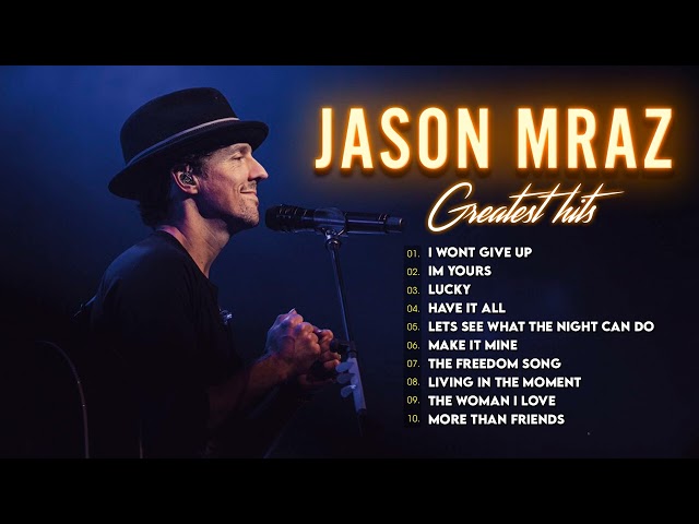 Jason Mraz Greatest Hits Full Album 2022 - Jason Mraz Best Songs
