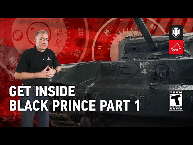 Inside The Chieftain's Hatch - Get Inside the Black Prince Pt.1