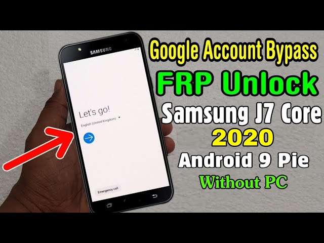 Samsung J7 Core J701f Google Frp Lock Bypass 2020 Android 9 Pie Without Pc Litetube