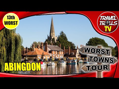ABINGDON Part 1 Worst English Towns 2022
