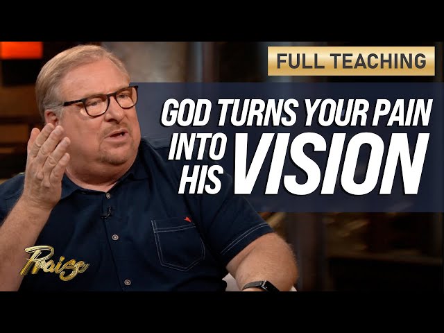 Rick Warren: Your Pain is Required to Know Your Purpose (Full Teaching) | Praise on TBN