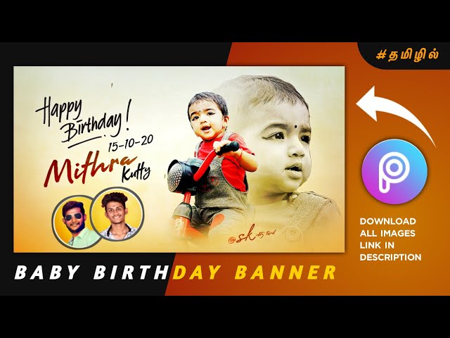 2 Baby Birthday Banner Editing Picsart Tamil Sk Editz Tamil Litetube