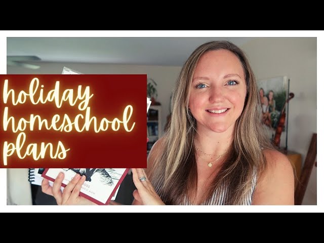 HOLIDAY HOMESCHOOL PLANS || PRIORITIZING PEACE IN OUR HOME
